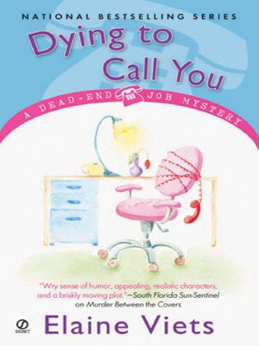 Title details for Dying to Call You by Elaine Viets - Available